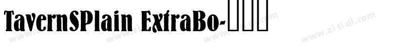 TavernSPlain ExtraBo字体转换